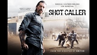 مشاهدة فيلم Shot Caller [upl. by Mccreery]