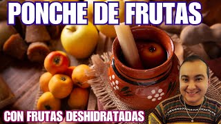 PONCHE DE FRUTAS NAVIDEÑO FRUTA DESHIDRATADA  marcoyazz [upl. by Sukramal]