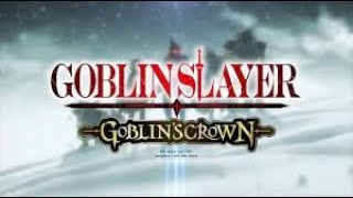 ☆ Goblin Slayer Goblin Crown trailer sub español  PA [upl. by Iglesias]