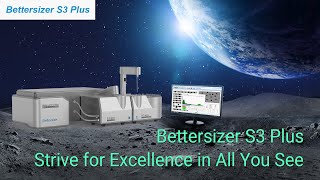 Bettersizer S3 Plus  Particle Size and Shape Analyzer [upl. by Braun]