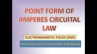 Point Form Of Amperes Circuital Law [upl. by Dasie]