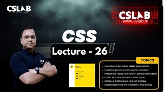 Lecture 26 CSS  Demo project Sidebar toggle example UiUX design in Hindi  CSLAB  SIKAR [upl. by Arodoeht]