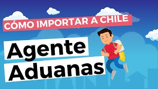 Cómo IMPORTAR a Chile  El AGENTE DE ADUANAS  Qué es cuánto cuesta y más [upl. by Assela358]