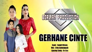 LAGU SASAK OfficialBerlianProduction  GERHANE CINTE [upl. by Leanne434]