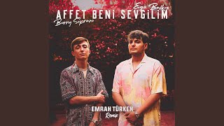 Affet Beni Sevgilim Emrah Turken Remix [upl. by Bili]