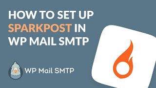 How to Set Up WP Mail SMTP with SparkPost now MessageBird [upl. by Mir406]