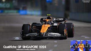 Qualifiche Gp SINGAPORE 2024  Radiocronaca di Manuel Codignoni  POLE di LANDO NORRIS a MARINA BAY [upl. by Eula31]