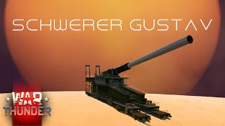 Schwerer Gustav in War Thunder  User Mission [upl. by Cato]