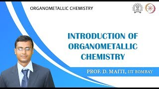 Lecture 1  Introduction of Organometallic Chemistry [upl. by Patrich]