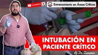 SECUENCIA DE INTUBACIÓN EN PACIENTE CRÍTICOBY DR ZAMARRÓN [upl. by Chery690]