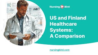 US and Finland Healthcare Systems A Comparison  Essay Example [upl. by Jennette603]