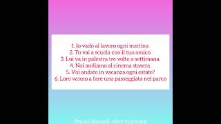 100 verbi al presente andare 100verbs andare togo italianlanguage [upl. by Dahl]