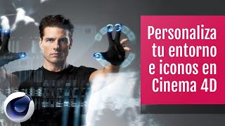 Personaliza tu entorno de Cinema 4D [upl. by Netloc]