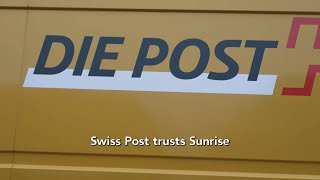 Swiss Post trusts Sunrise [upl. by Enailil309]