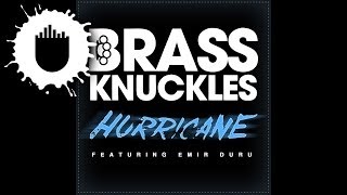 Brass Knuckles feat Emir Duru  Hurricane Corporate Slackrs Remix Cover Art [upl. by Tenej152]