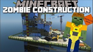 Minecraft ZOMBIE HOUSE CONSTRUCTION MOD  ZOMBIES BUILD ME A BRAND NEW MONSTER  Minecraft [upl. by Efal]