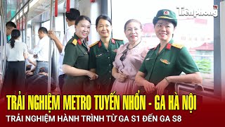 Người Hà Nội trải nghiệm Metro tuyến Nhổn  Ga Hà Nội sau 14 năm chờ đợi  Tiền Phong TV [upl. by Pihc]