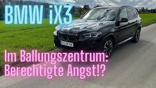 BMW iX3 im Ballungszentrum Berechtigte Angst [upl. by Ulrica]