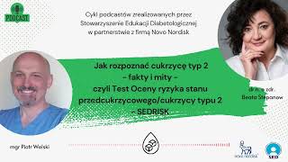 „Jak rozpoznać cukrzycę typ 2  fakty i mity  czyli Test SEDRISK” [upl. by Kadner]