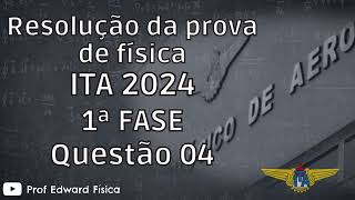 ITA 2024  1ª Fase  Questão 04 [upl. by Cressi]