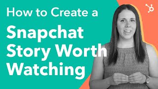 How to Create a Snapchat Story Worth Watching [upl. by Ariik]