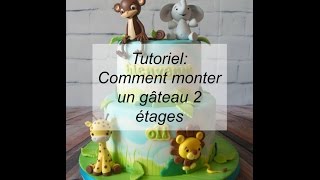 Tutoriel Comment faire un gâteau 2 étages [upl. by Rabaj]