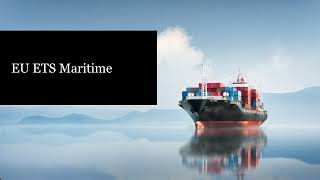 Introduction to the EU Emissions Trading System  Maritime Sector [upl. by Mavra890]