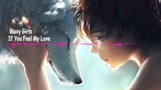 Nightcore If You Feel My Love [upl. by Mccully505]