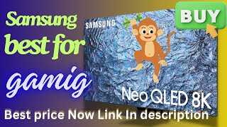 samsung neo QLED tv best tv in price affordable and Gaming experience 8K resolution [upl. by Anwahsak]