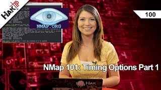 NMap 101 Timing Options Part 1 Haktip 100 [upl. by Nnyletak894]