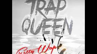 Fetty Wap  Trap Queen Clean [upl. by Ayaros]