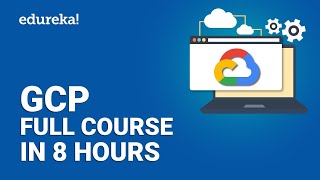 Google Cloud Platform Full Course  GCP Tutorial  Google Cloud Training  Edureka [upl. by Oniotna]