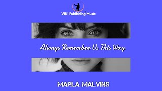 Always Remember Us This Way  Marla Malvins  Lady Gaga  Cover  Lyric Video  A Star Is Born [upl. by Wymore404]