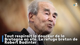 Tout respirait la douceur de la Bretagne en été Le refuge breton de Robert Badinter [upl. by Atelokin]