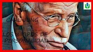 Carl Jung  8 Tipos de Personalidad  ¿Extrovertido o Introvertido 🧐 [upl. by Pacian]