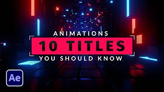 10 Title Animations You Should Know in After Effects  Tutorial [upl. by Sky]