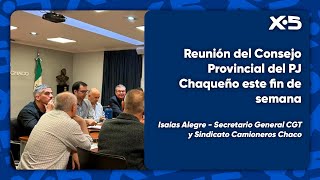 Reunión del Consejo Provincial del PJ Chaqueño este fin de semana [upl. by Gleeson]