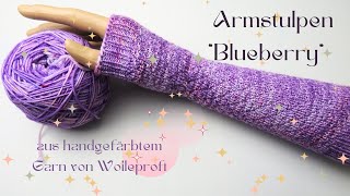 Armstulpen quotBlueberryquot aus handgefärbtem Garn von Wolleprofi [upl. by Sofia412]