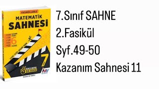 7SINIF MATEMATİK SAHNESİ 2FASİKÜL S4950 KAZANIM SAHNESİ 11 [upl. by Nylloc376]