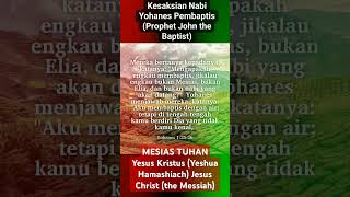 Prophet John the Baptist MESIAS TUHAN Yesus Kristus Yeshua Hamashiach Jesus Christ the Messiah [upl. by Isyak]