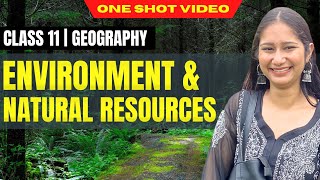 Environment amp Natural Resources Class  12 Political Science  ONE SHOT  CBSE 202425 [upl. by Aikrahs]