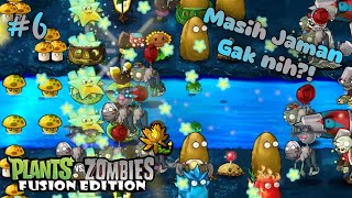 Masih Jaman Gak Nih Plants VS Zombies Fusion 6 [upl. by Laith]