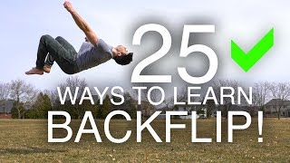 25 Ways to Learn How to Backflip [upl. by Anitnemelc]