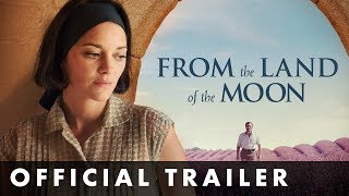 FROM THE LAND OF THE MOON  Official Trailer  In cinemas June 9th [upl. by Adien138]