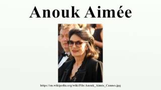 Anouk Aimée [upl. by Buchheim]