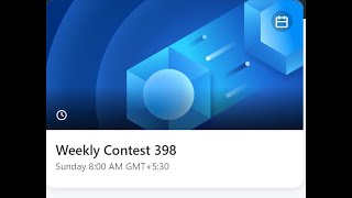 LeetCode Weekly Contest 398 part2 [upl. by Mattheus]