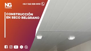 NGFEDERAL  CONSTRUCCIÓN EN SECO BELGRANO [upl. by Eelrefinnej]