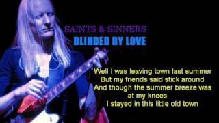 Johnny Winter  Blinded By Love with lyrics [upl. by Stefan]