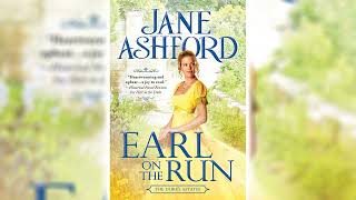 Earl on the Run by Jane Ashford The Dukes Estates 2  Audiobook [upl. by Giulio45]