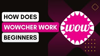 What Is Wowcher And How Does It Work [upl. by Milburt]